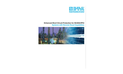 Enhanced Short Circuit Protection for SCADA/RTU Systems with Remote Reset Capabilities