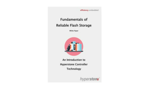Fundamentals of Reliable Flash Storage: An Introduction to Hyperstone Controller Technology