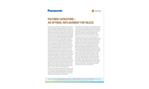 POLYMER CAPACITORS – AN OPTIMAL REPLACEMENT FOR MLCCS