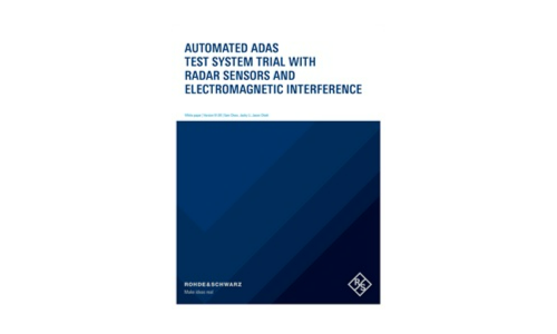 White paper: Automated ADAS Test System Trial with Radar Sensors and Electromagnetic Interference